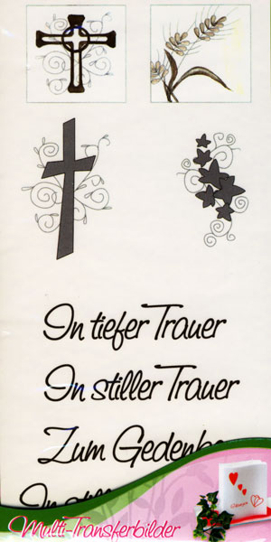 Transferbilder IN TIEFER TRAUER